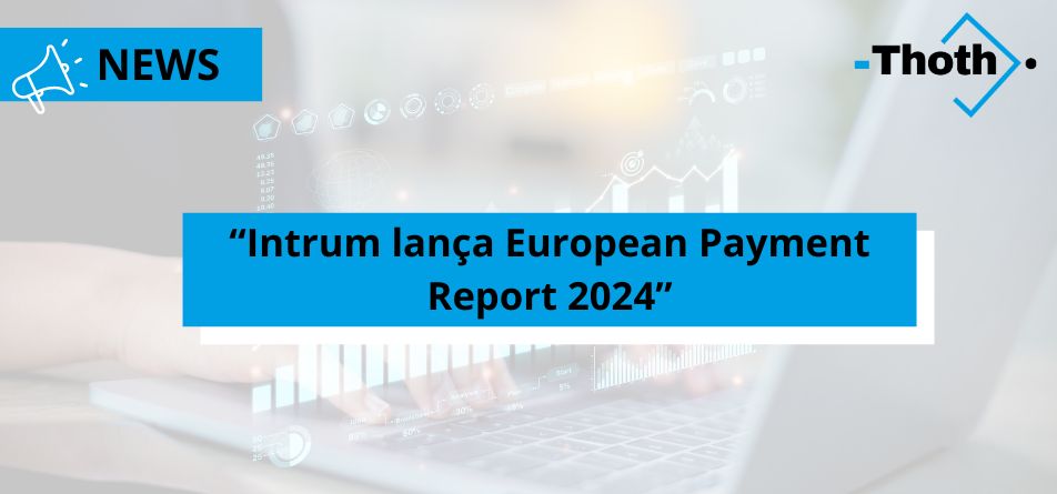 Intrum lança European Payment Report 2024